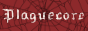 plaguecore